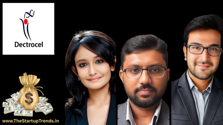 Healthtech startup Dectrocel raises Rs 4 crore funding led by IAN Group